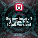 DJ Andjey - Sergey Insaroff Singles Mix