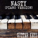 Gutter Keys - Nasty