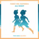 Fabio Vee, Dafnesia - All Night