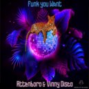 Attenboro, Vinny Disco - Funk You Want
