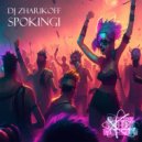 DJ Zharikoff - Spoki Noki