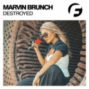 Marvin Brunch - Destroyed