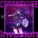 CREESPXXFE - Invasion