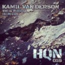 Kamil Van Derson - Wake Me Up Universe