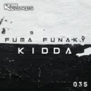 Fuma Funaky - Kidda