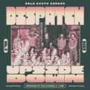 Dispatch & Collie Buddz - Upside Down