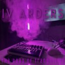 Iv Arders - The Road Of Tranquility