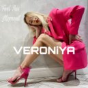 VERONiYA - Feel This Moment