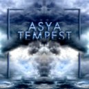 ASYA - Tempest