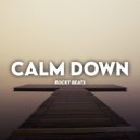 Rocky Beats - Calm Down