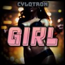 Cylotron - Girl