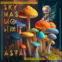 ASYA - Sky Has No Limit