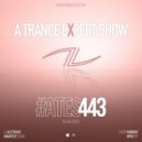 Alterace - A Trance Expert Show #443