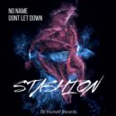 Stashion - Dont Let Down