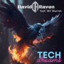 David Raven feat, Wil Warren - Tech Dreams