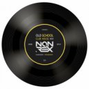 DJ Non Rex - Old School 4.0 (Club Mix)