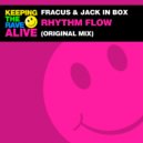 Fracus & Jack In Box - Rhythm Flow