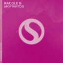 Raddle B - Motivator