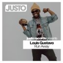 Louis Gustavo - Run Away