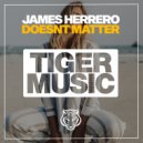 James Herrero - Doesnt Matter