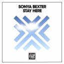 Sonya Bexter - Stay Here