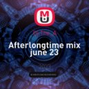 Dj.The_A - Afterlongtime mix june 23