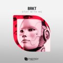 BRKT - Stay With Me