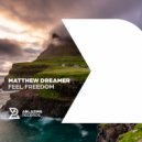Matthew Dreamer - Feel Freedom
