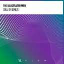 THE ILLUSTRATED MAN - Soul Of Genius