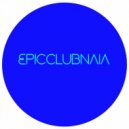 Epicclubnaia - Activisation