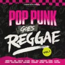 Common Kings & Pop Punk Goes Reggae & Nathan Aurora - I Write Sins Not Tragedies