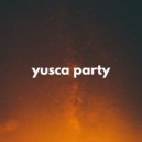 Yusca - Party 77 Summer Edition