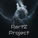Partz project - Progressive House, Indie Dance Dj Mix