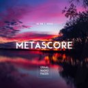 Metascore - Graal Radio Faces (16.08.2023)