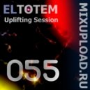 Eltotem - Uplifting Session 055