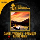 Daniel Yrigoyen & Ray MD - Promises