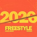 Lukka Bawa & ECSTASY - 2026 Freestyle