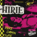 HIRIE & Pop Punk Goes Reggae & Nathan Aurora - MakeDamnSure