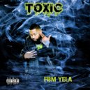 FBM Yela - Toxic