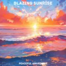 Peaceful Awakening - Tranquil Blaze