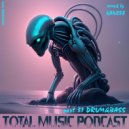 Total Music Podcast - pt.31 mixed by Kanzee