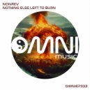 NonRev - Nothing Else Left to Burn