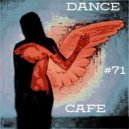 T o l l - Dance Cafe # 71 @ 2023