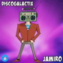 DiscoGalactiX - Jamiro