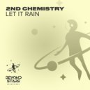 2nd Chemistry - Let it Rain
