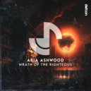 Aria Ashwood - Wrath Of The Righteous
