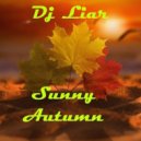 Dj Liar - Sunny Autumn