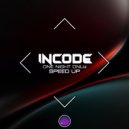Incode - One Night Only