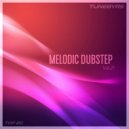 TUNEBYRS - Melodic Dubstep Vol.21