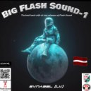SVnagel ( Olaine-Latvia) - Big Flash Sound vol 1